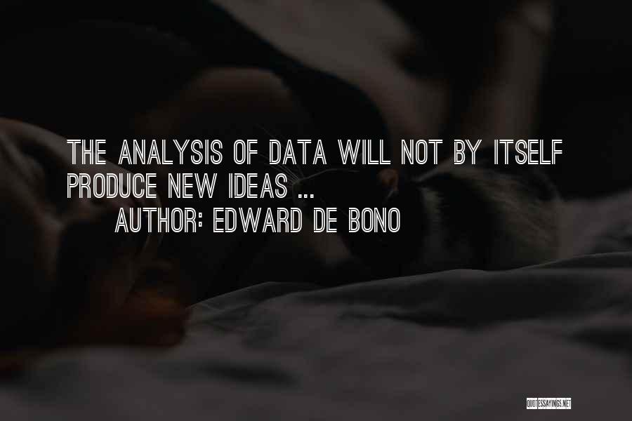 Edward De Bono Quotes 727235