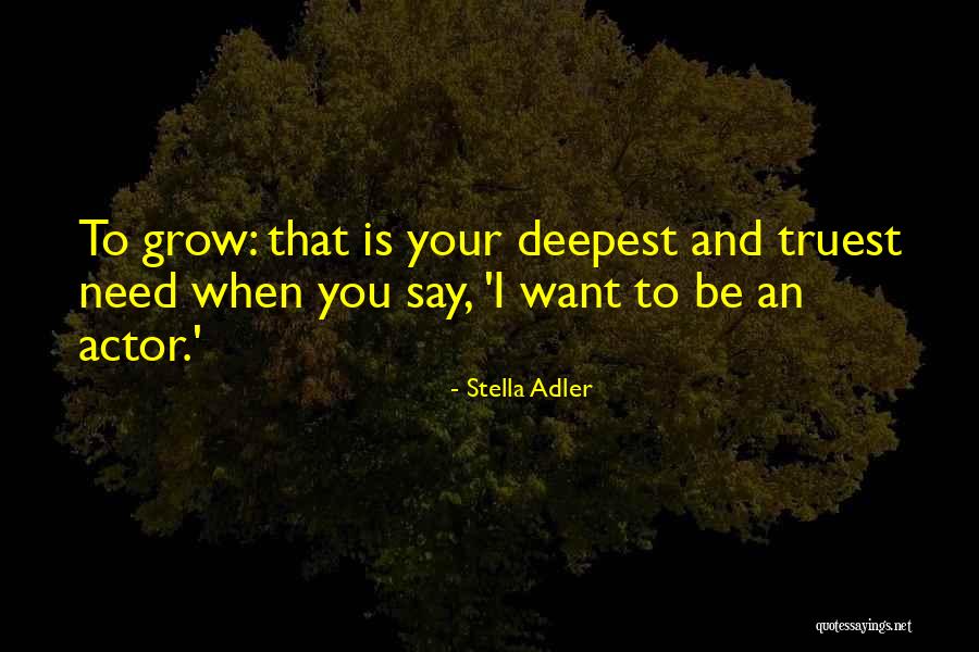 Edward Drummond Quotes By Stella Adler Edward Drummond Quotes By Stella Adler