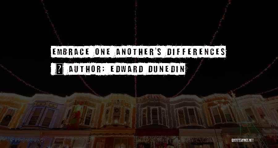 Edward Dunedin Quotes 1059901