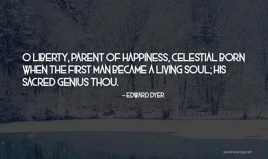 Edward Dyer Quotes 987126 Edward Dyer Quotes 987126