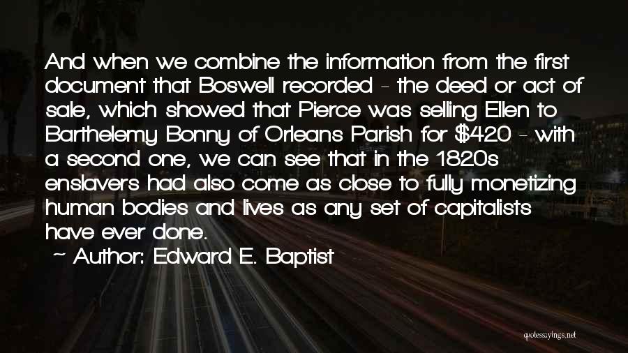 Edward E. Baptist Quotes 2043544