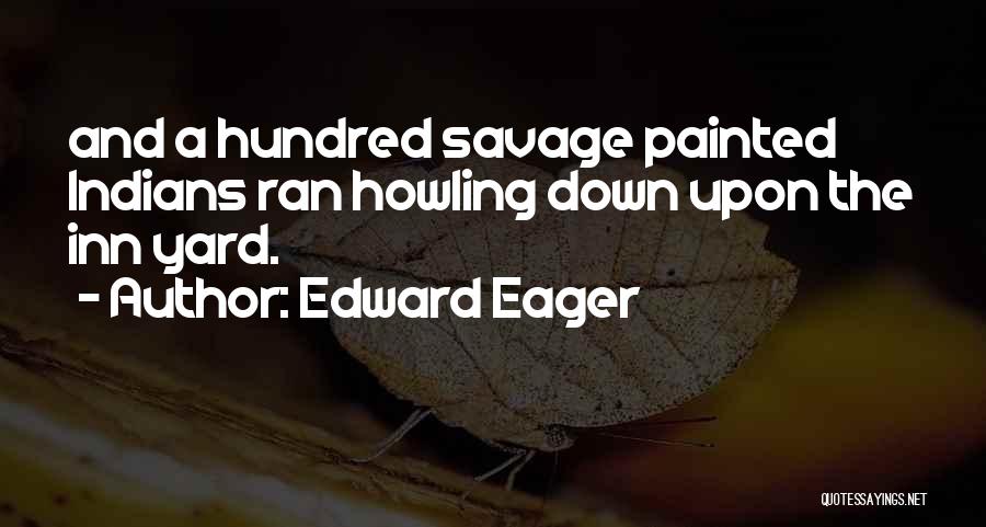 Edward Eager Quotes 1356529