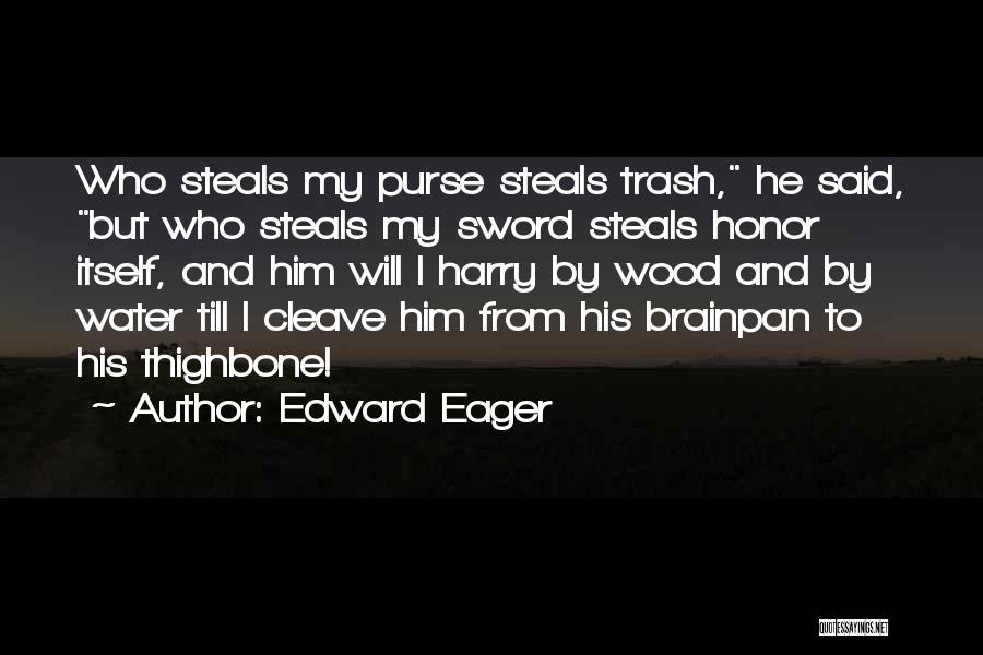Edward Eager Quotes 2076733