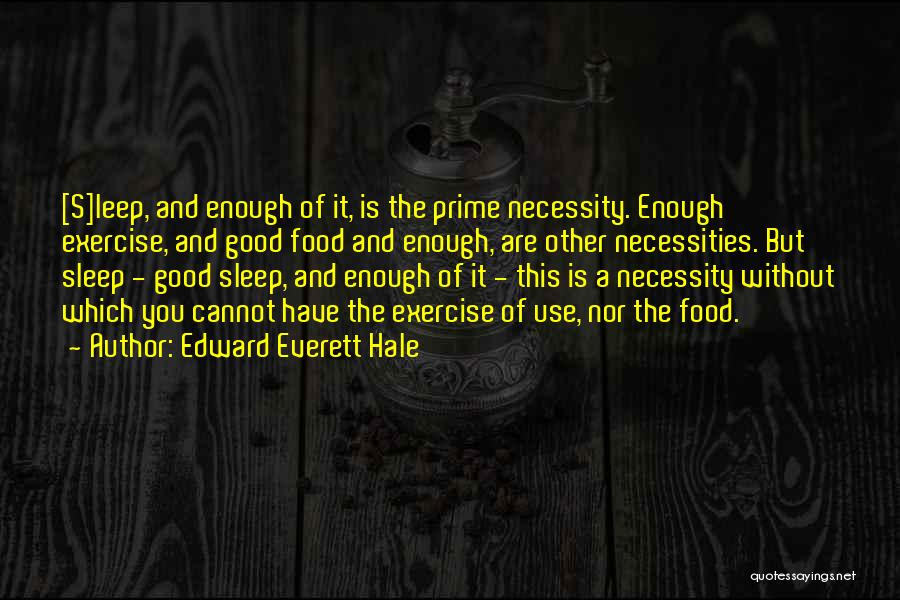 Edward Everett Hale Quotes 1030828