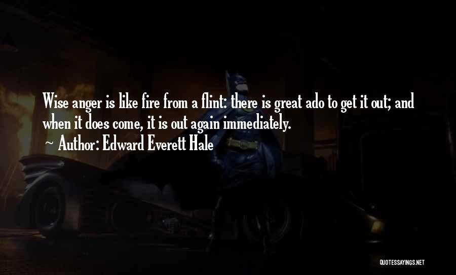 Edward Everett Hale Quotes 1920567