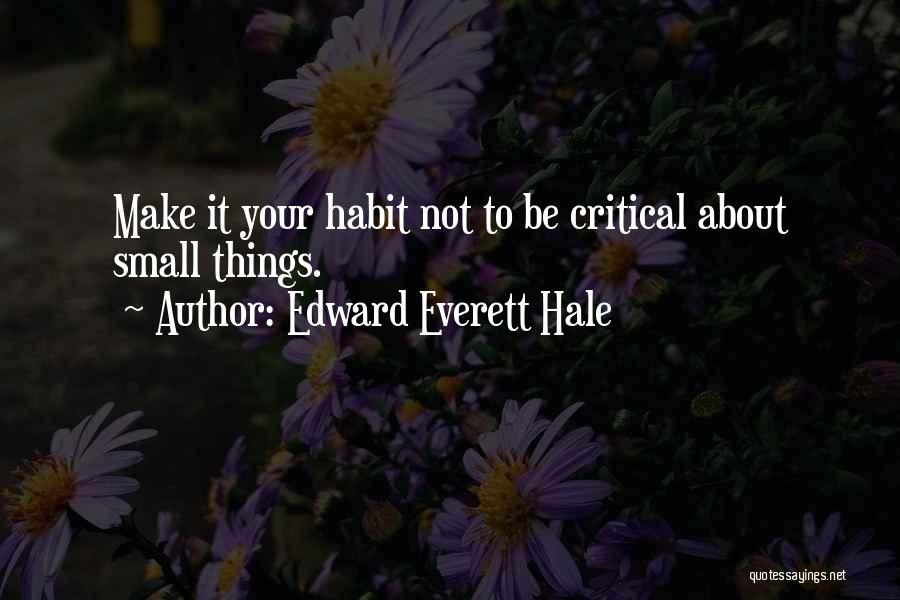 Edward Everett Hale Quotes 2069571