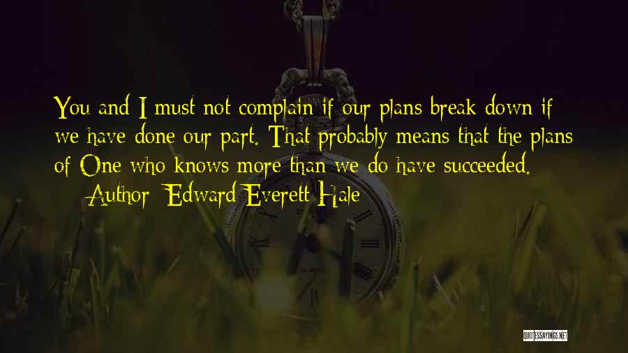 Edward Everett Hale Quotes 888270