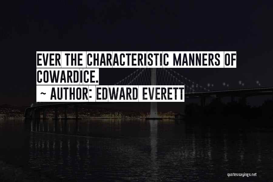 Edward Everett Quotes 1600656