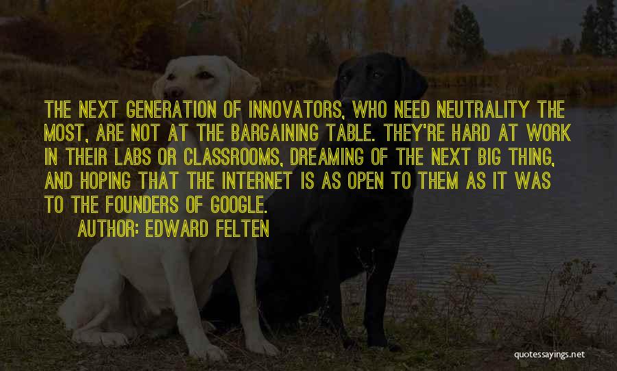 Edward Felten Quotes 1195454