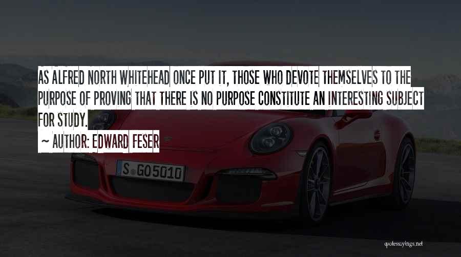 Edward Feser Quotes 1121481