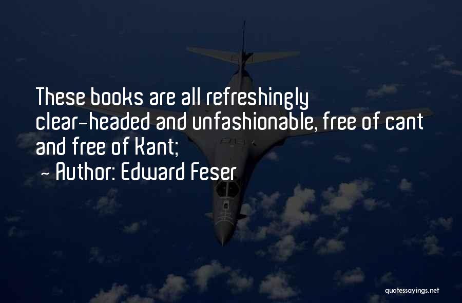 Edward Feser Quotes 1260687