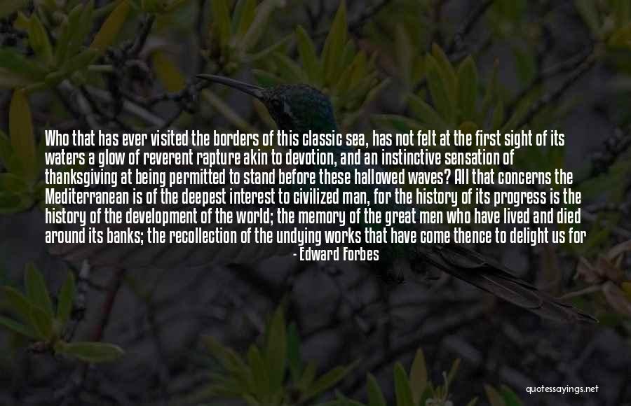 Edward Forbes Quotes 1380906