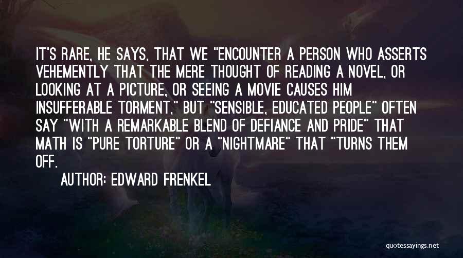 Edward Frenkel Math Quotes By Edward Frenkel