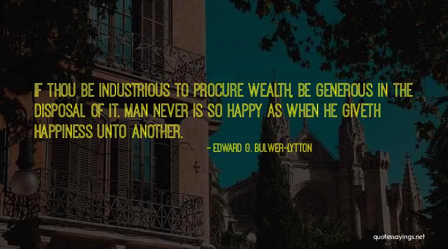 Edward G. Bulwer-Lytton Quotes 1185511