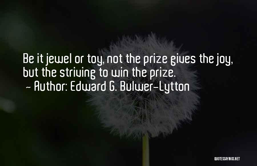 Edward G. Bulwer-Lytton Quotes 1958262