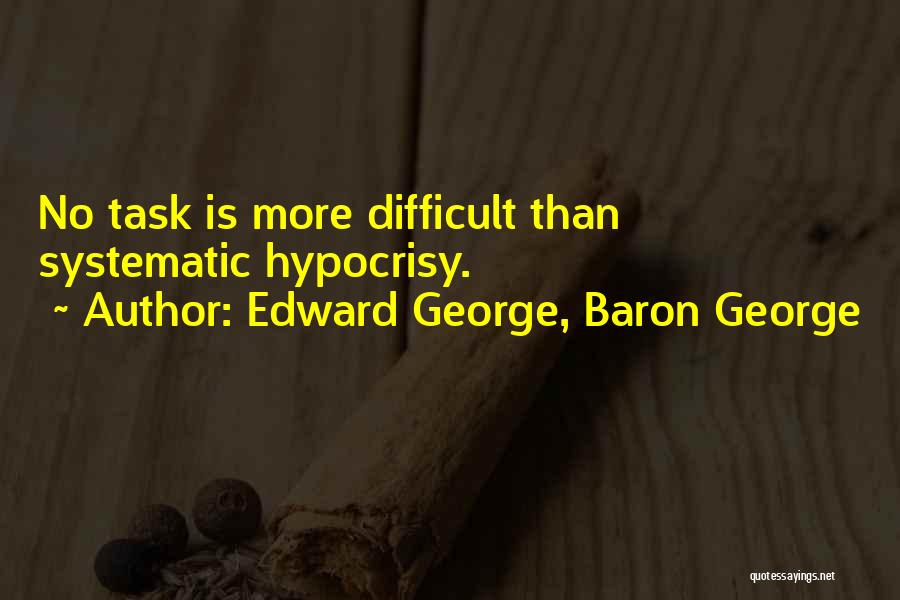 Edward George, Baron George Quotes 1955167