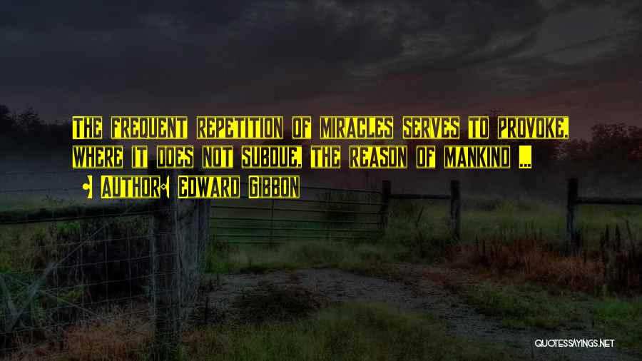 Edward Gibbon Quotes 1337032