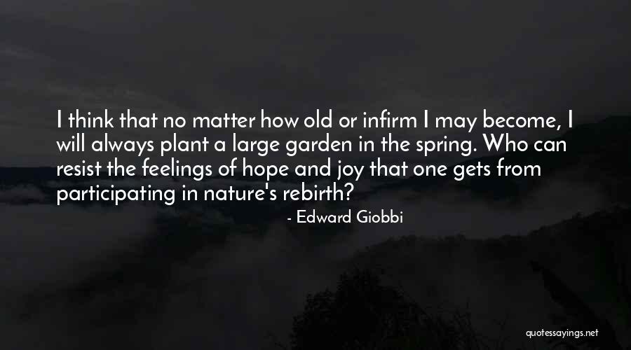 Edward Giobbi Quotes 1270964