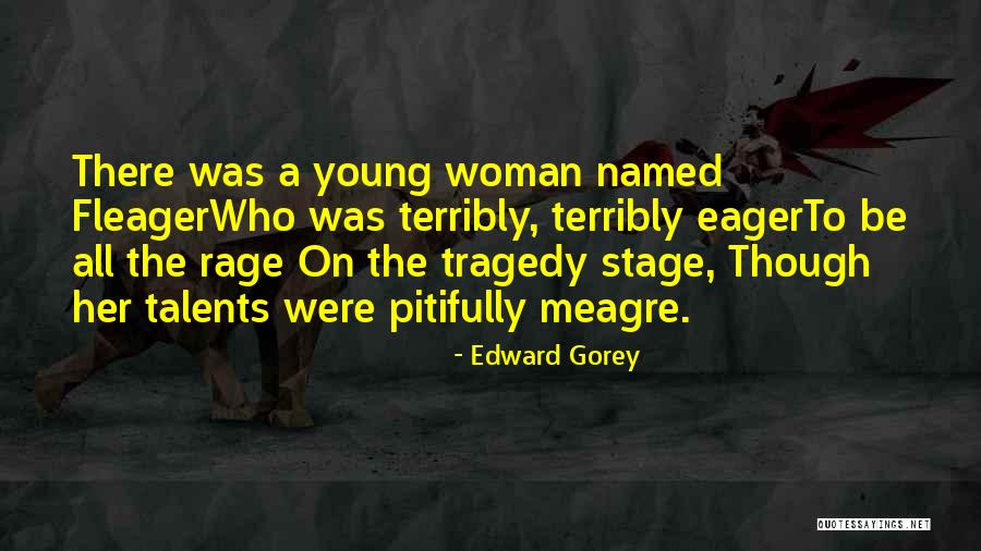 Edward Gorey Quotes 507078