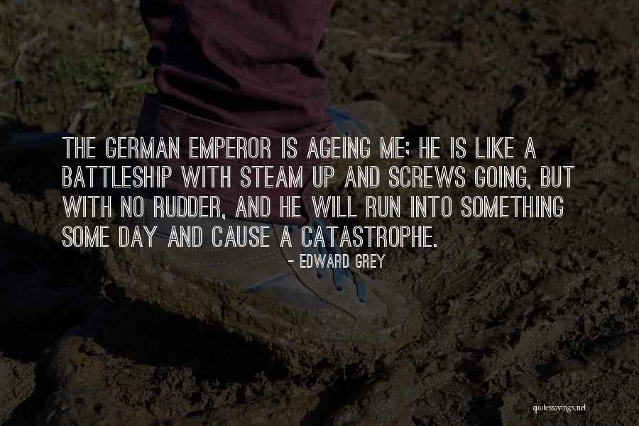 Edward Grey Quotes 644355