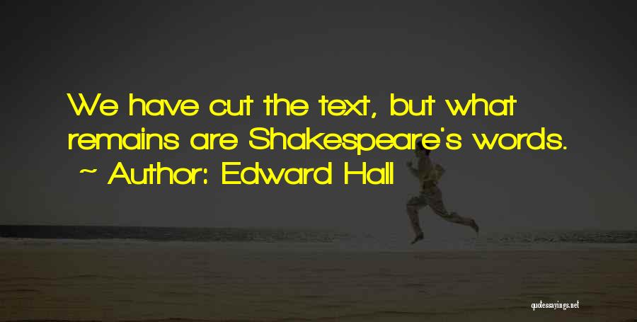 Edward Hall Quotes 1193178