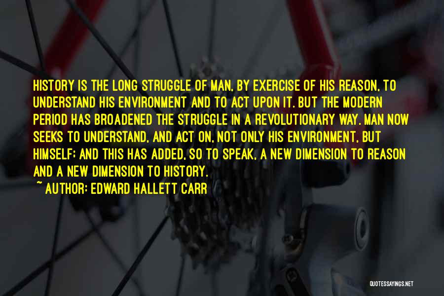 Edward Hallett Carr Quotes 1370095