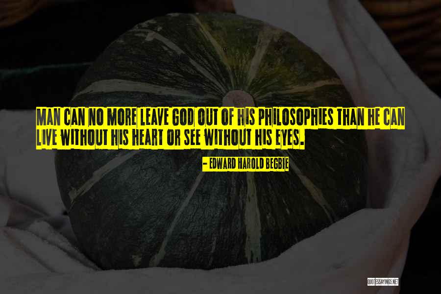 Edward Harold Begbie Quotes 1074188 Edward Harold Begbie Quotes 1074188