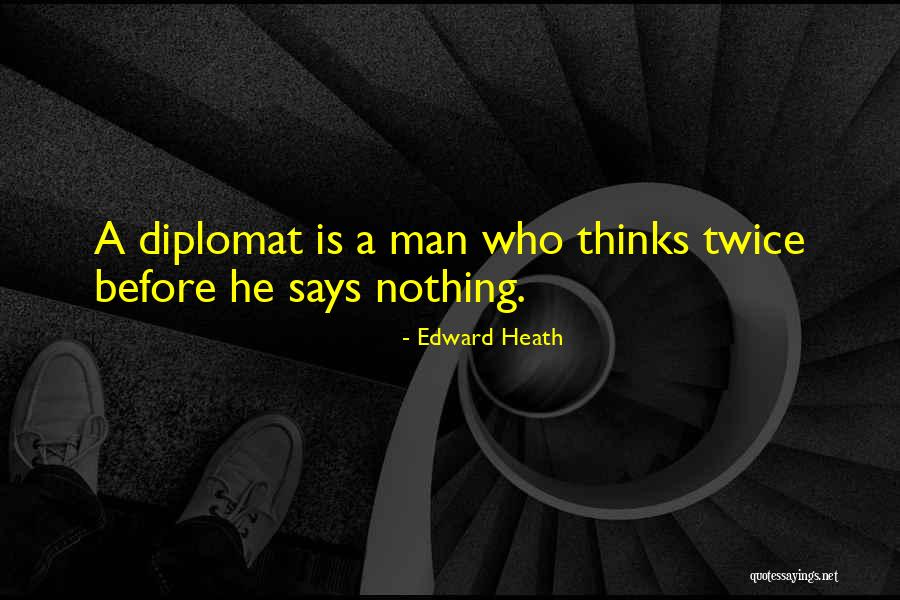 Edward Heath Quotes 1004817 Edward Heath Quotes 1004817