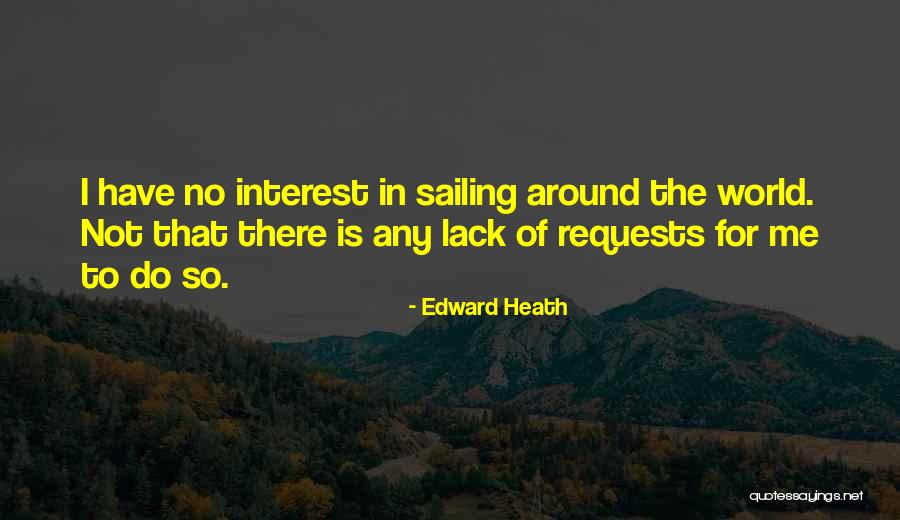 Edward Heath Quotes 2087629 Edward Heath Quotes 2087629