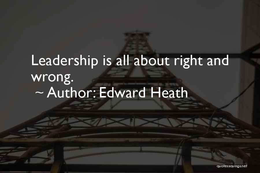 Edward Heath Quotes 2147846