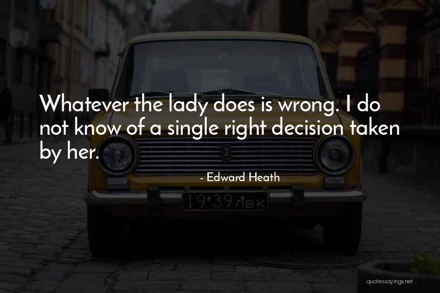 Edward Heath Quotes 2200944