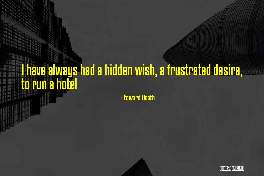 Edward Heath Quotes 934795