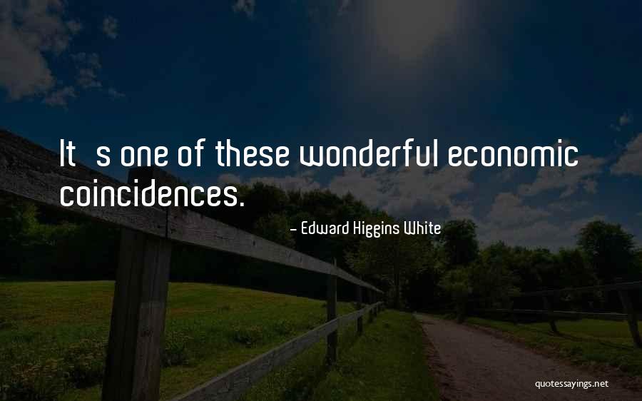 Edward Higgins White Quotes 1438117 Edward Higgins White Quotes 1438117
