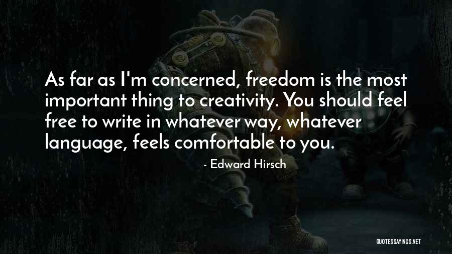 Edward Hirsch Quotes 1041752