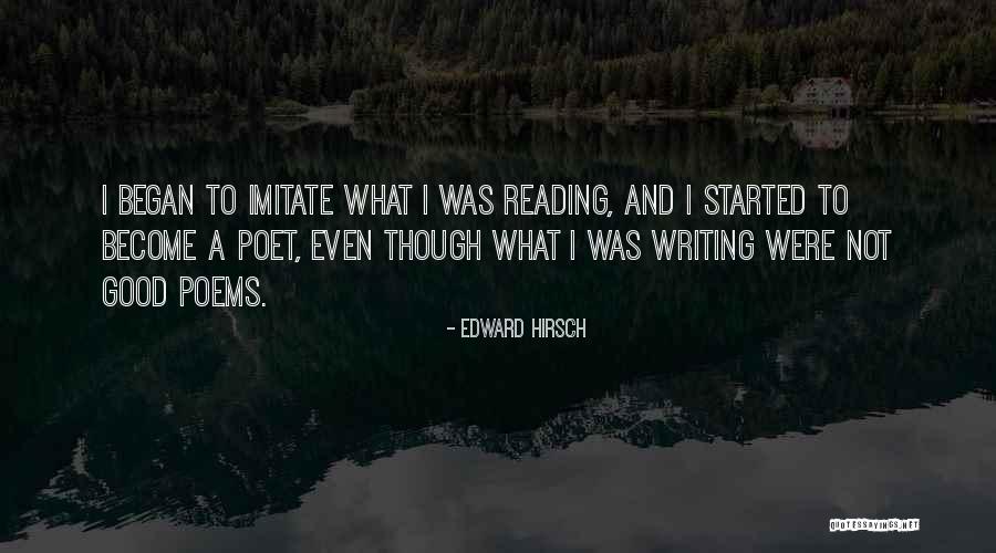 Edward Hirsch Quotes 1217168