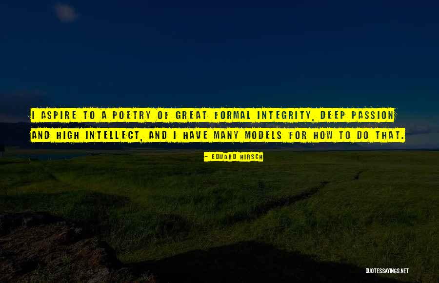 Edward Hirsch Quotes 1615383 Edward Hirsch Quotes 1615383