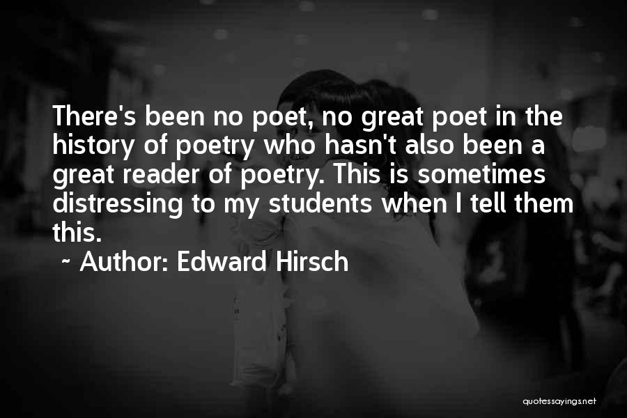 Edward Hirsch Quotes 164554