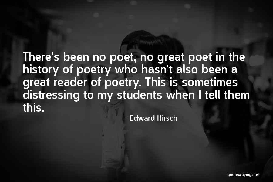 Edward Hirsch Quotes 164554