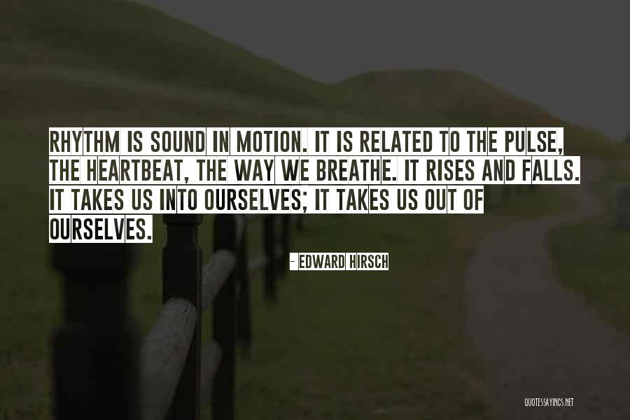 Edward Hirsch Quotes 1714200 Edward Hirsch Quotes 1714200
