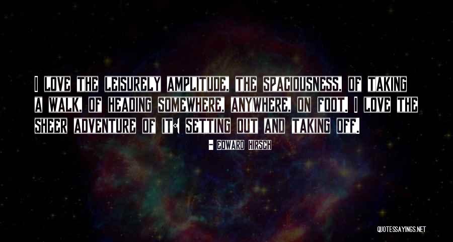 Edward Hirsch Quotes 2229900 Edward Hirsch Quotes 2229900
