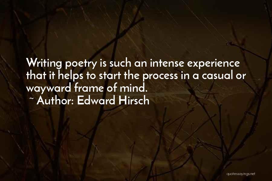 Edward Hirsch Quotes 222998