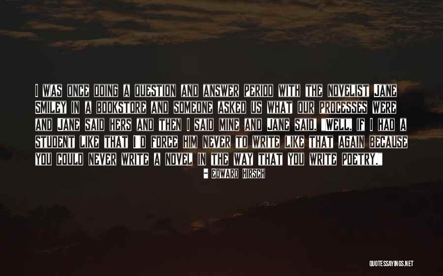 Edward Hirsch Quotes 2267820 Edward Hirsch Quotes 2267820