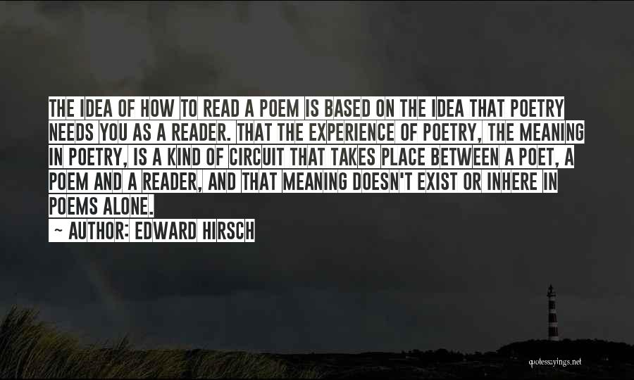 Edward Hirsch Quotes 284946