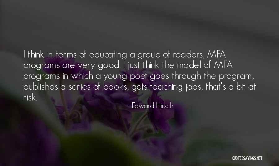 Edward Hirsch Quotes 381314