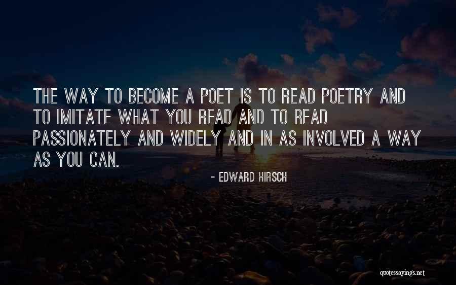 Edward Hirsch Quotes 570666