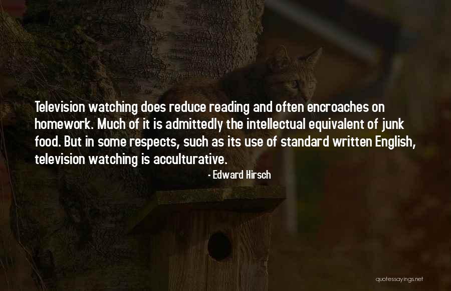 Edward Hirsch Quotes 853556