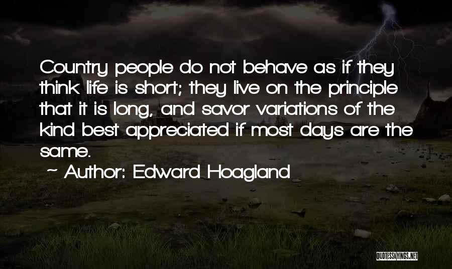 Edward Hoagland Quotes 330191