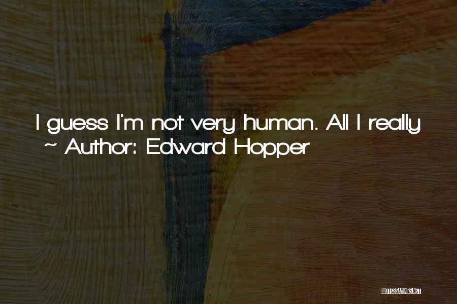 Edward Hopper Quotes 2216335