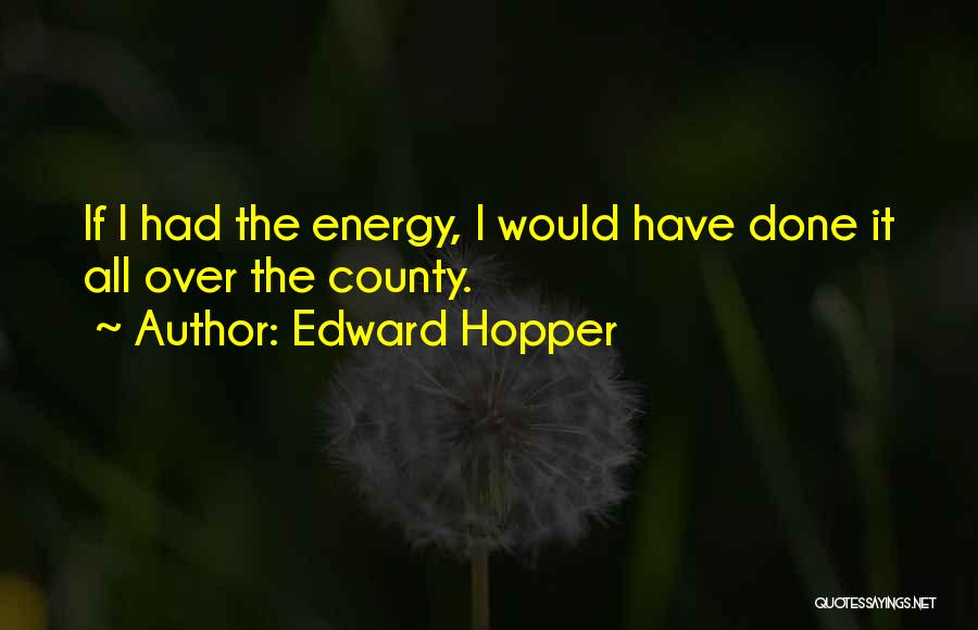 Edward Hopper Quotes 501360