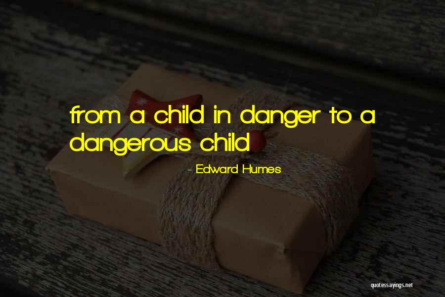 Edward Humes Quotes 1287737 Edward Humes Quotes 1287737